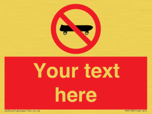 Custom No Skateboarding Sign